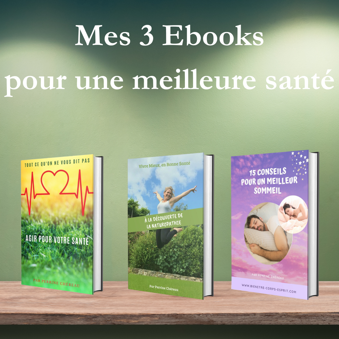 Pack 3 EBOOKS SANTÉ AU NATUREL